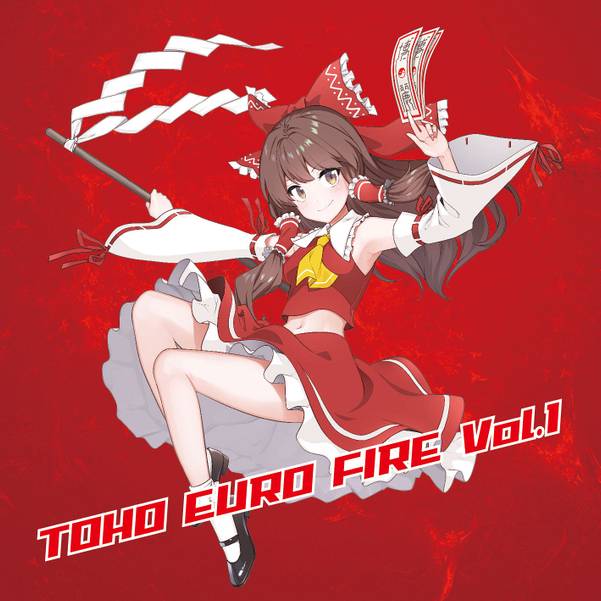 文件:TOHO EURO FIRE Vol.1封面.jpg
