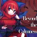 Beyond the Calmness 封面图片