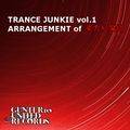 TRANCE JUNKIE vol.1 ARRANGEMENT of 東方紅魔郷 封面图片