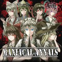 Maniacal Annals