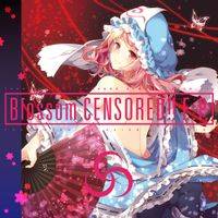 Blossom CENSORED！！E.P.