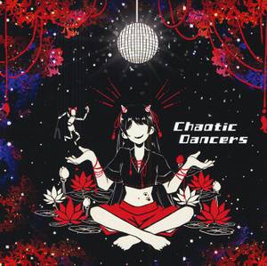 Chaotic Dancers封面.jpg