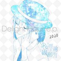 Delight Hour e.p.2020