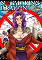 NO SMOKING DRAGON