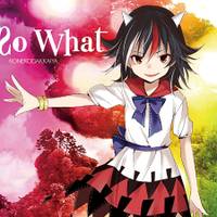 So What ～幻想天邪鬼～