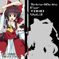 Tetra-Kicks for TOHO Vol.3