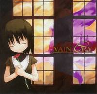 VAIN CRY