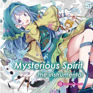 Mysterious Spirit the Instrumental封面.jpg