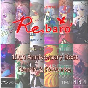 Re.baro' 10th Anniversary Best Remix & Reworks封面.jpg