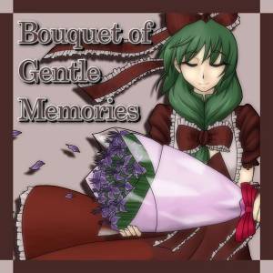 Bouquet of Gentle Memories封面.jpg