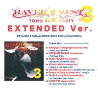 RAVER'S NEST 3 TOHO RAVE PARTY EXTENDED Ver.