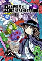 SYMPHONIE NECROFANTASTIQUE