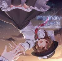 Imaginary Space -TABLETALK ROLE PLAY IN TOHO 10-