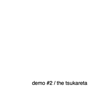 demo ＃2（the tsukareta）封面.png