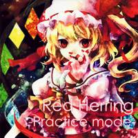 Red Herring -Practice mode-