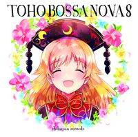 TOHO BOSSA NOVA 8