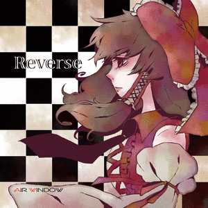Reverse（同人专辑）封面.gif