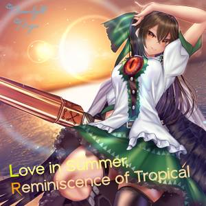 Love in Summer, Reminiscence of Tropical封面.jpg