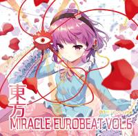 東方MIRACLE EUROBEAT VOL.6