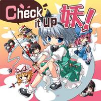 Check it up 妖！