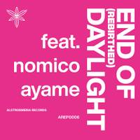 END OF DAYLIGHT (REBIRTHED)