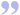 cquote2.svg
