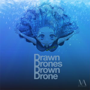 Drawn Drones Drown Drone封面.png