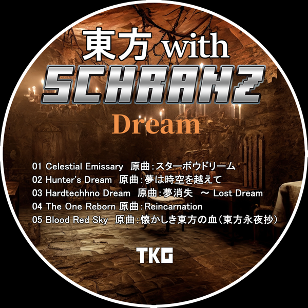文件:東方 with SCHRANZ Dream封面.png