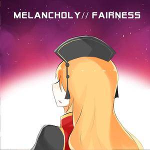 Melancholy／／Fairness封面.jpg