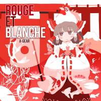 ROUGE ET BLANCHE