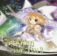Sparking for You!!