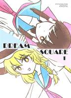 DREAM SQUARE 1