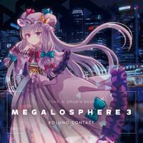 MEGALOSPHERE 3
