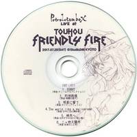 LIVE at "TOUHOU FRIENDLY FIRE"