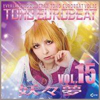 TOHO EUROBEAT VOL.15 妖々夢