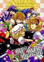 LOVE LOVE LOVER Librarian!