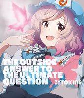 THE OUTSIDE ANSWER TO THE ULTIMATE QUESTION