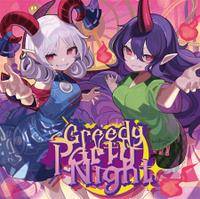 Greedy Party Night