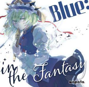 BLUE：in the Fantasy封面.jpg