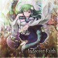 Indecent Faith 封面图片