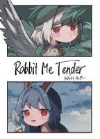 Rabbit Me Tender