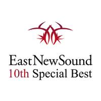 EastNewSound 10th Special Best