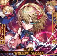 TOHO EURO TRIGGER VOL.26