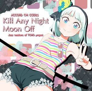 Kill Any Night Moon Off封面.jpg