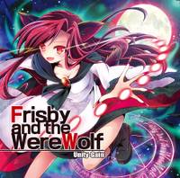 Frisby and the WereWolf