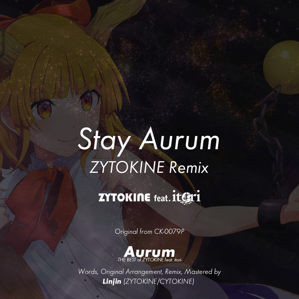 文件:Stay Aurum - ZYTOKINE Remix封面.png