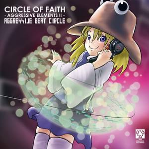 CIRCLE OF FAITH -AGGRESSIVE ELEMENTS II-封面.jpg