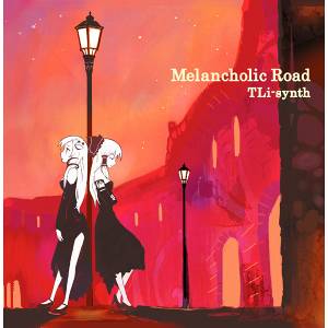 Melancholic Road封面.jpg