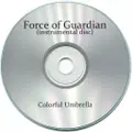 Force of Guardian (instrumental disc) 封面图片