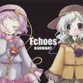 Ｅｃｈｏｅｓ Cover Image